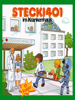 cover image of Stecki 401 im Krankenhaus